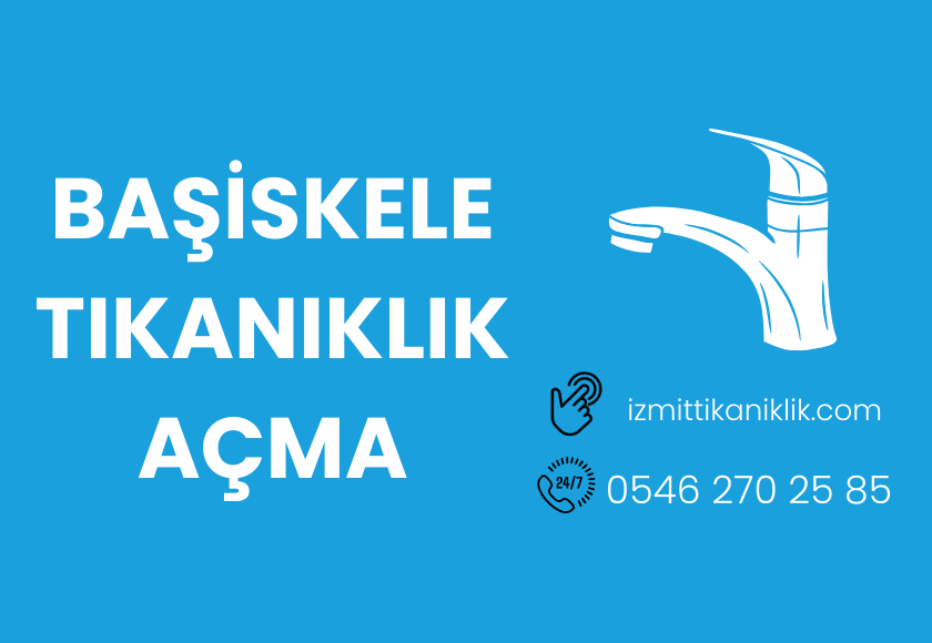 Başiskele Tıkanıklık Açma